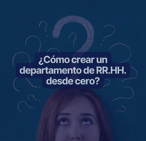 Crea un departamento de recursos humanos